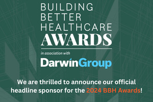 Building Better Healthcare Awards and Darwin Group announce partnership
