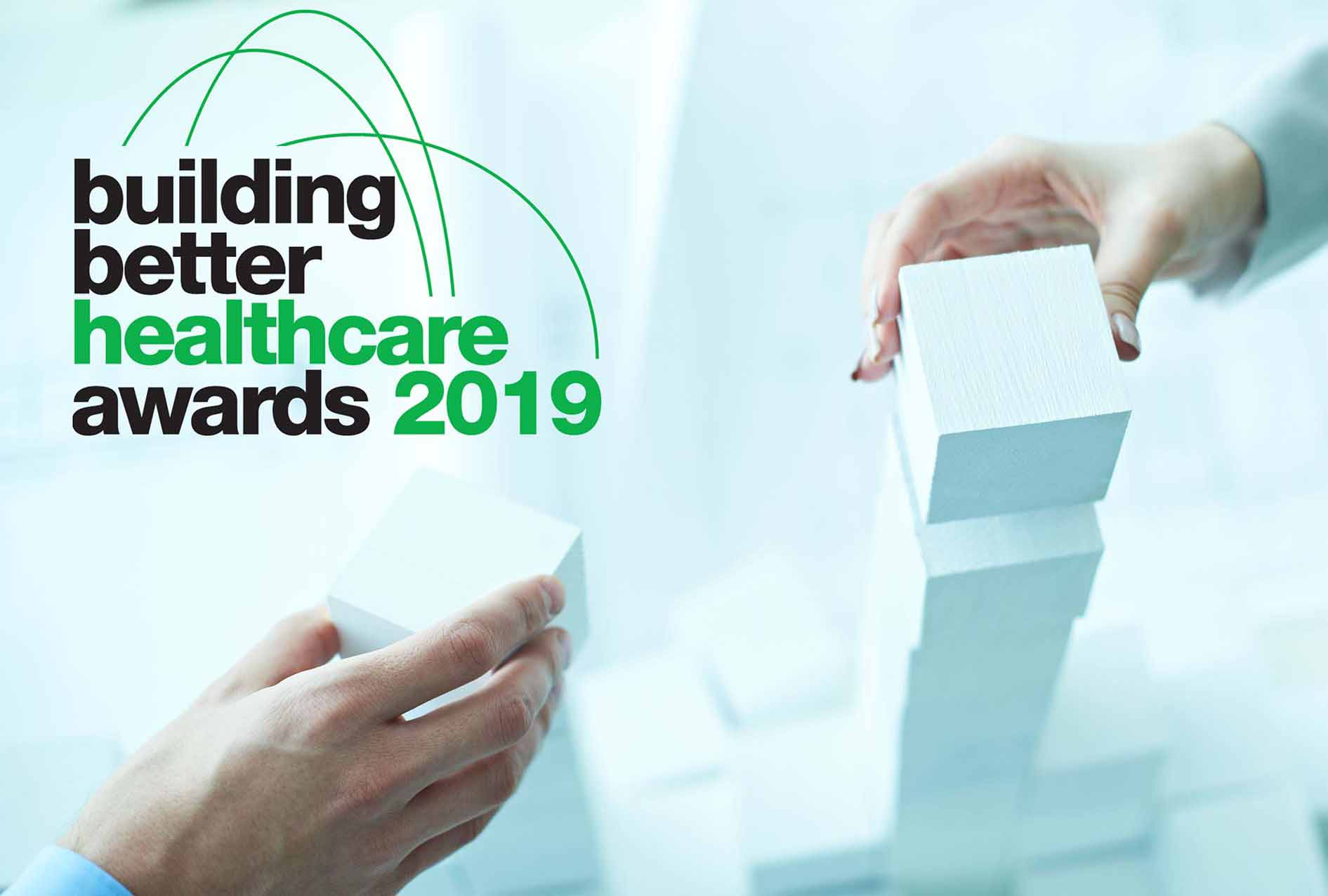 Building Better Healthcare Awards announces five new categories for 2019