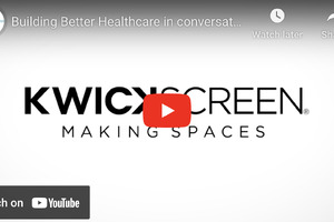 Building Better Healthcare in conversation with KwickScreen