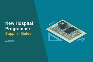 Supplier guide launched as part of the delivery of the New Hospital Programme 